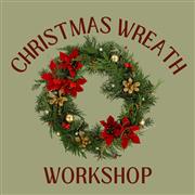 Christmas Wreath Workshop             Wed 22nd Oct 2025
